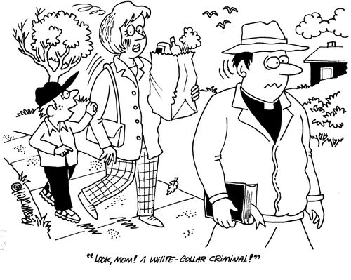 'Look, Mom! A white-collar criminal!'