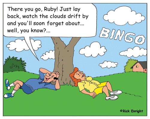 'There you go, Ruby! Just lay back, watch the clouds drift by and you'll soon forget about...well, you know?!' 