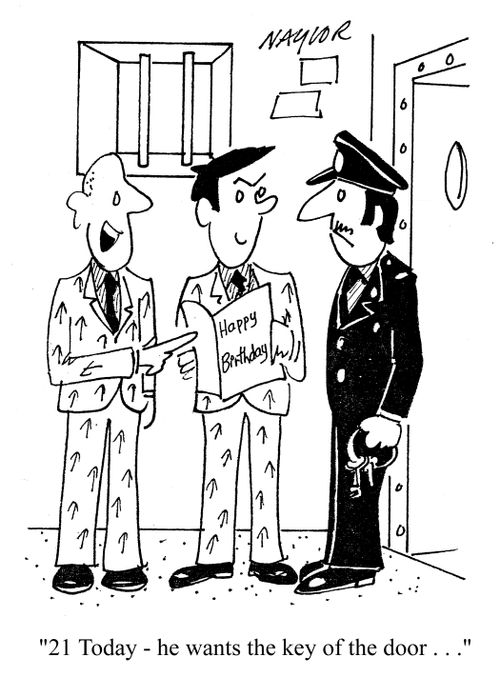 '21 Today - he wants the key of the door...'