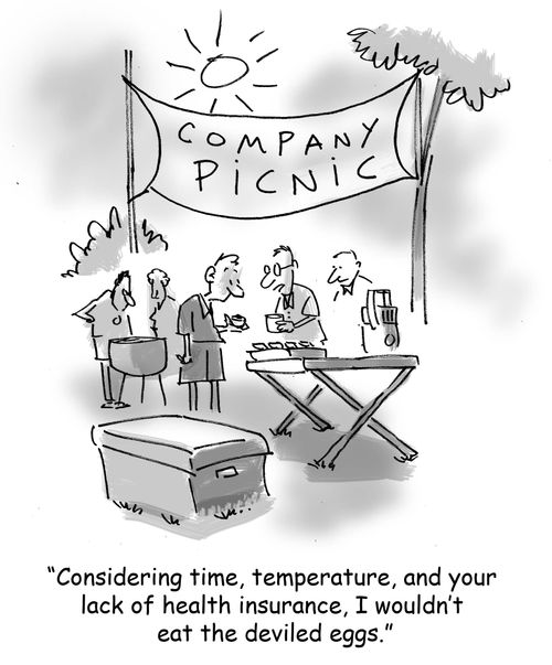 'Considering time, temperature, and your  lack of health insurance, I wouldn't  eat the deviled eggs.'