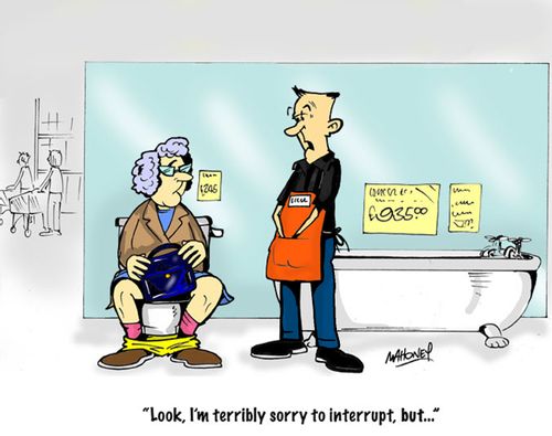 'Look, I'm terribly sorry to interrupt you, but...'