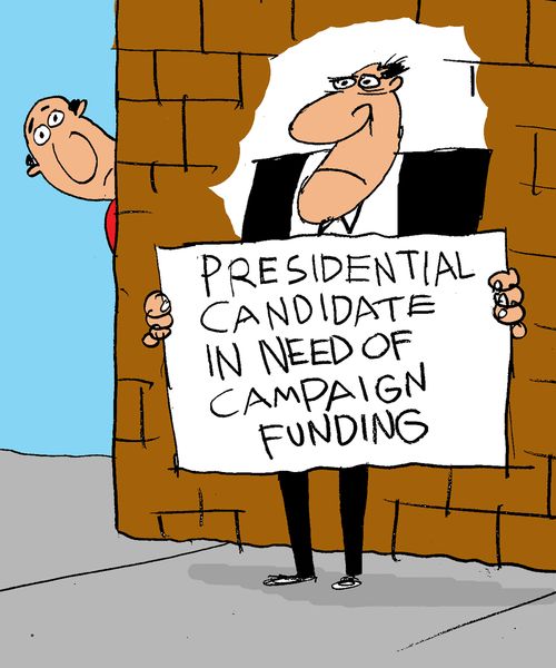 Presidential Candidate in Need of Campaign Funding.