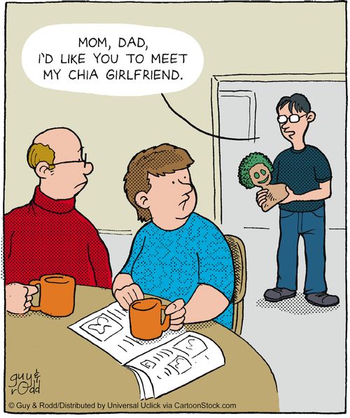 'Mom, dad, I'd like you to meet my Chia girlfriend.'