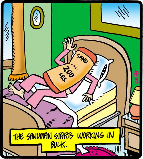 The sandman starts working in bulk.