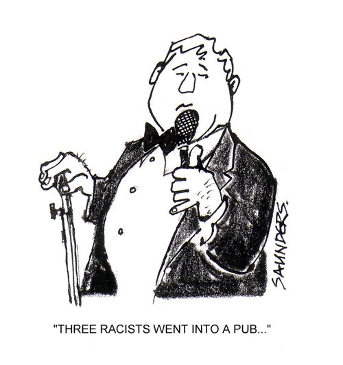 'Three racists went into a pub...'