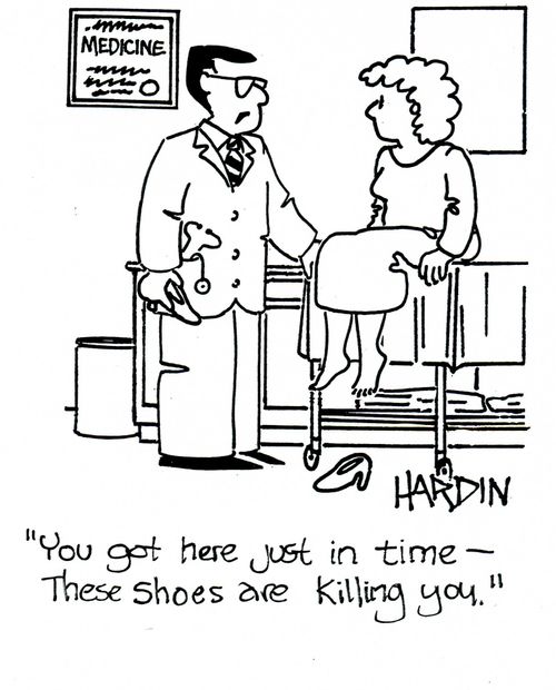 'You got here just in time - These shoes are killing you.'