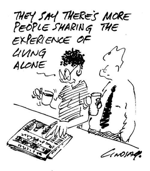 They say there's more people sharing the experience of living alone.