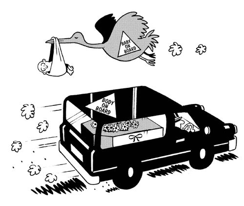 Stork flies past with baby and notice saying 'baby on board' as hearse drives past with notice saying 'body on board'.