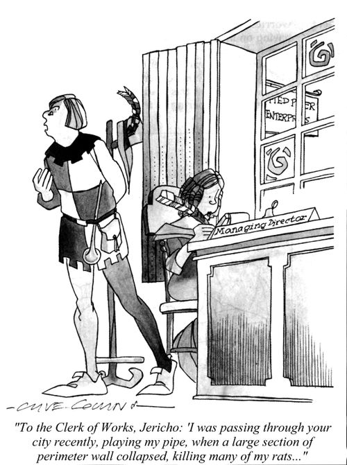 'To the Clerk of Works, Jericho: 'I was passing through your city recently, playing my pipe, when a large section of perimeter wall collapsed, killing many of my rats...''