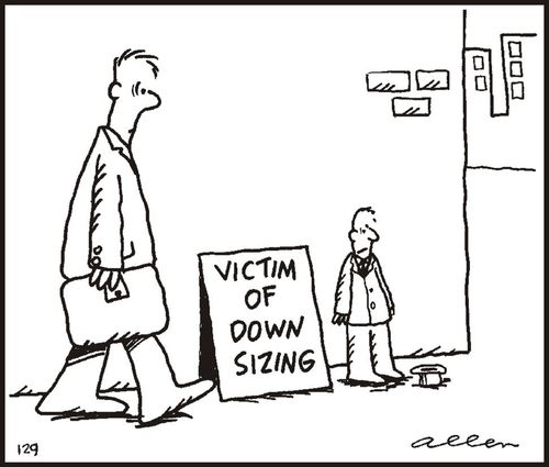 'Victim of Downsizing'