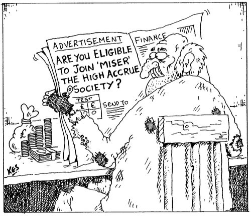 'Are you eligible to join 'Miser' the high accrue society?'