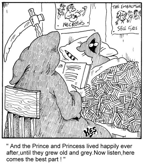 "And the Prince and Princess lived happily ever after, until they grew old and grey. Now listen, here comes the best part!"