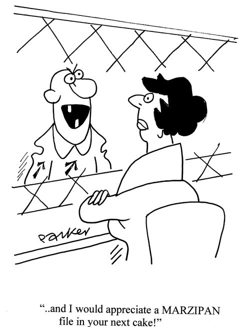 '.. and I would appreciate a MARZIPAN file in your next cake!'