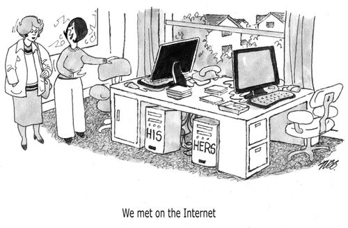 'We met on the Internet.'