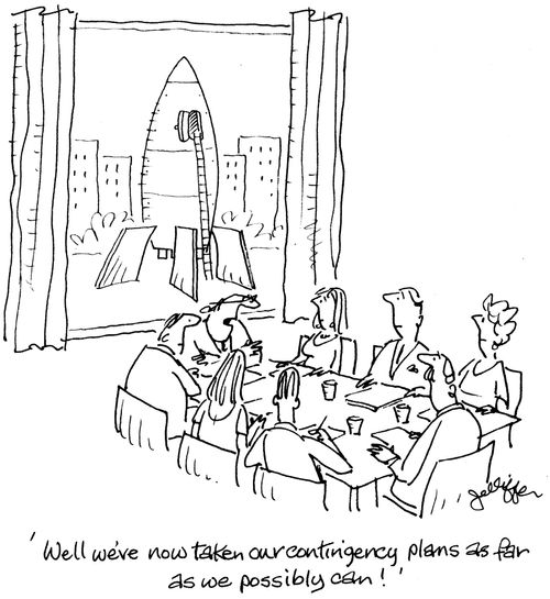 'Well, we've now taken our contingency plans as far as we possibly can!'