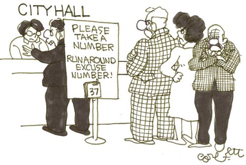Please take a number...Runaround excuse number: 37...