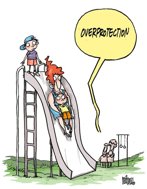 Overprotection!