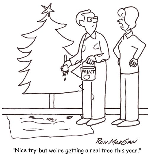 'Nice try but we're getting a real tree this year.'