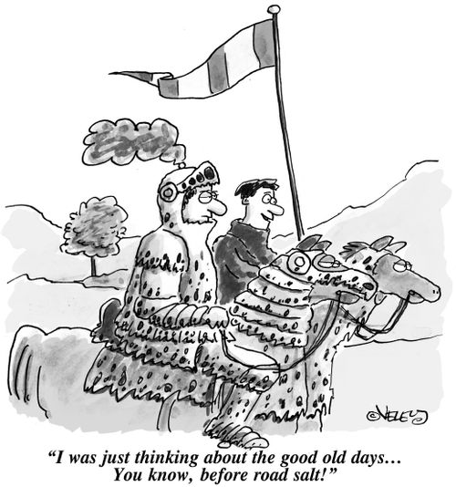 'I was just thinking about the good old days... You know, before road salt!'