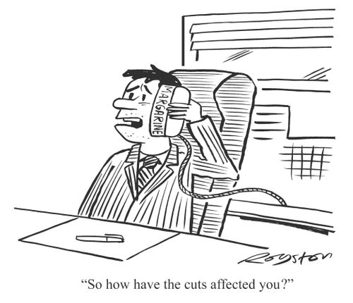 'So how have the cuts affected you?'
