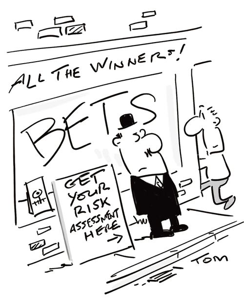 Risk assessment offered to punters.