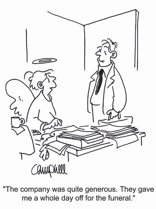 'The company was quite generous. They gave me a whole day off for the funeral.'