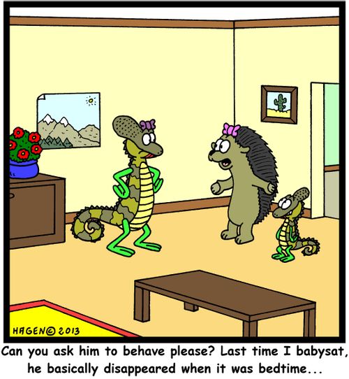'Can you ask him to behave please? Last time I babysat, he basically disappeared when it was bedtime...'