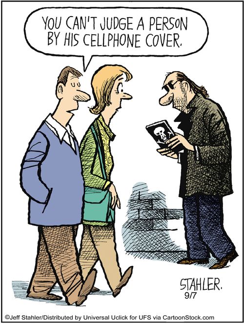 'You can't judge a person by his cell phone cover.'