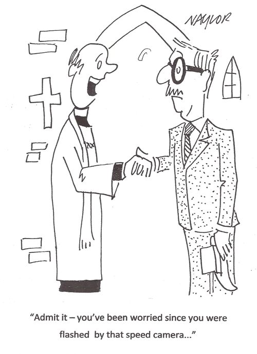 'Admit it - you've been worried since you were flashed by that speed camera...'