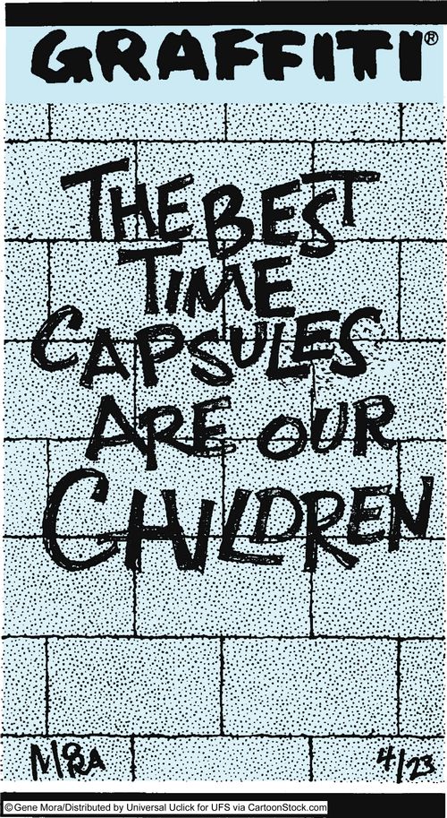 The best time capsules are our children.