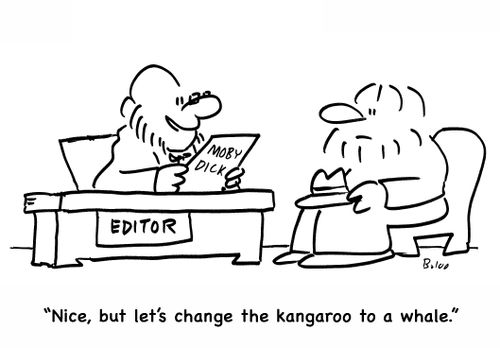 'Nice, but let's change the kangaroo to a whale.'
