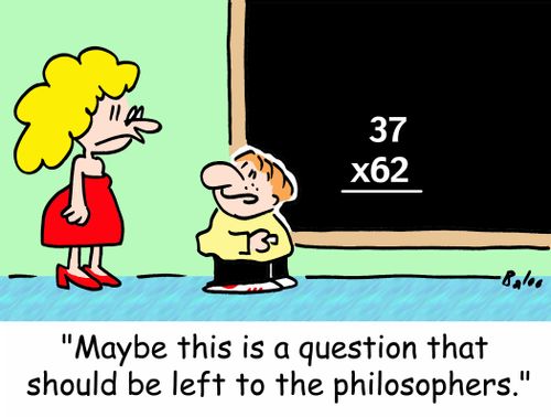 'Maybe this is a question that should be left to the philosophers.'