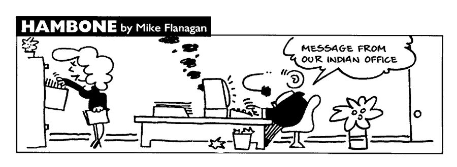 STRIP Hambone: Computer smoke signals message from Indian office