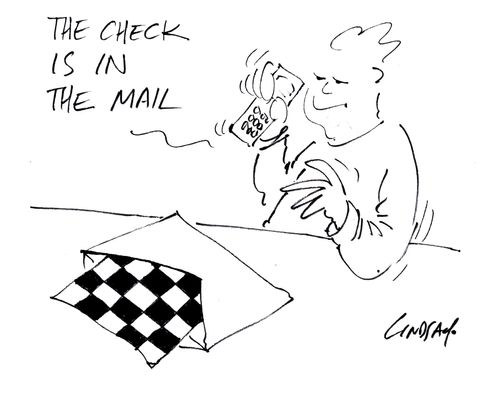 Check's in the mail...
