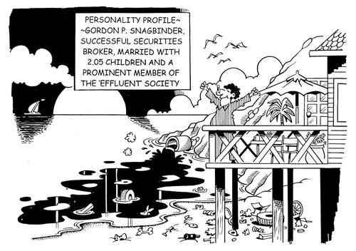A Prominent Member of the 'Effluent Society
