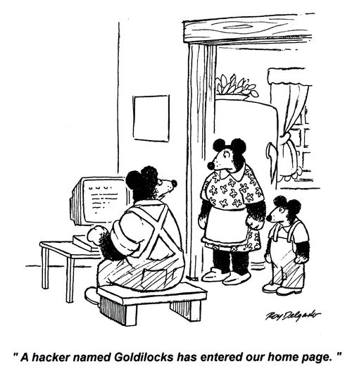 'A hacker named Goldilocks has entered our home page.'