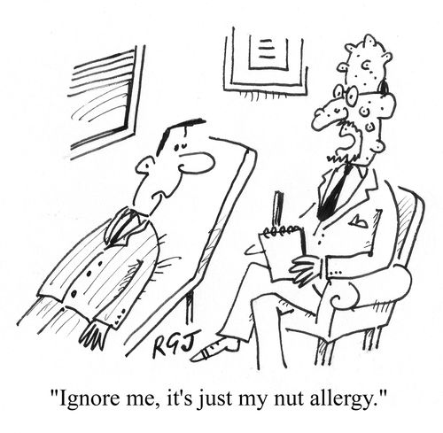 'Ignore me, it's just my nut allergy.'