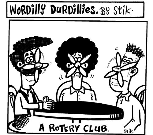 Wordilly Durdillies - Rotery club