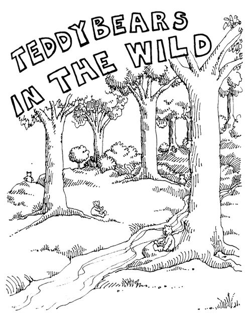 Teddy Bears in the wild
