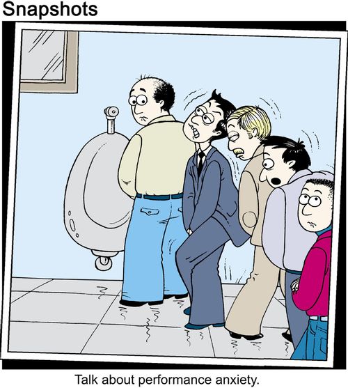 Another form of performance anxiety.