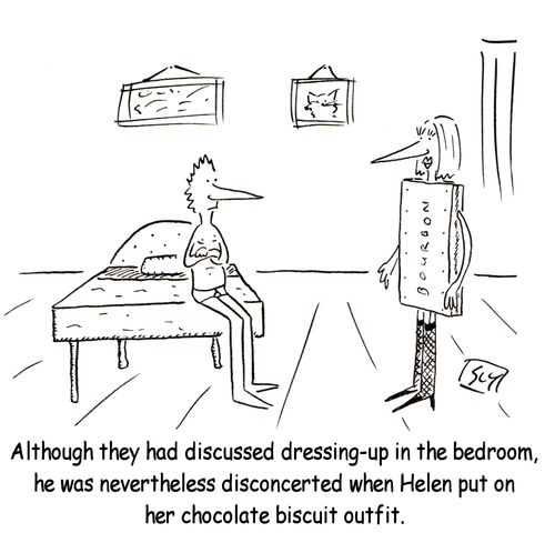 Although they had discussed dressing up in the bedroom, he was nevertheless disconcerted when Helen put on her chocolate biscuit outfit.