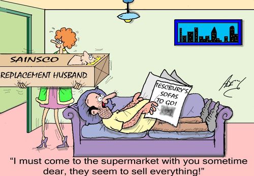 "I must come to the supermarket with you sometime dear, they seem to sell everything!"