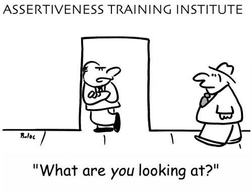 Assertiveness Training Institute: 'What are you looking at?'