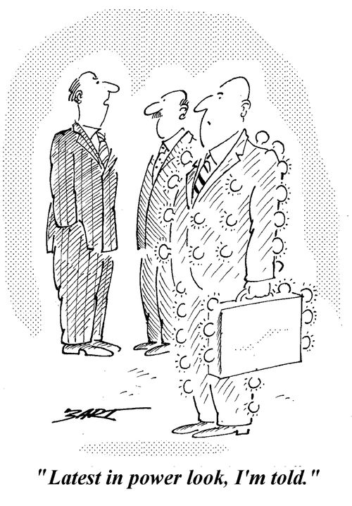 "Latest in Power Look, I'm told."