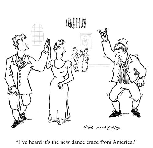 'I've heard it's the new dance craze from America.'