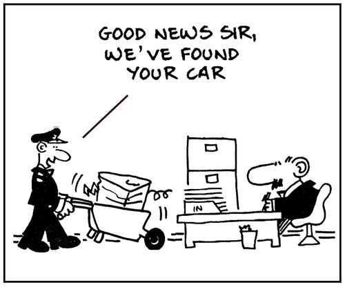 'Good news sir, we've found your car.'