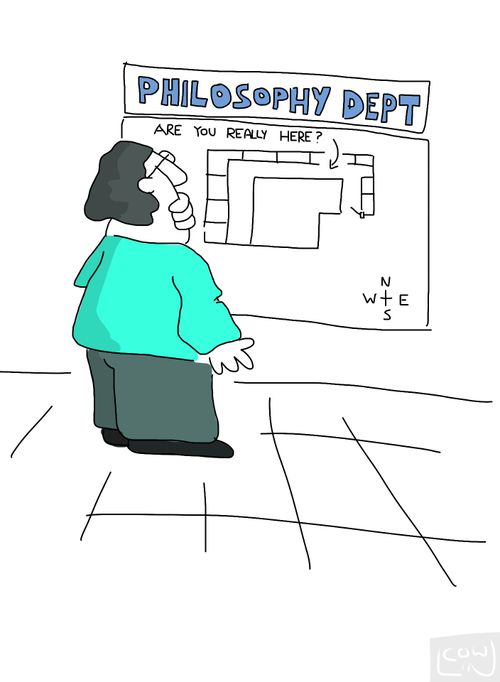 Philosophy Department - Are You Really Here?