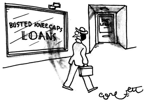Busted Kneecaps LOANS.
