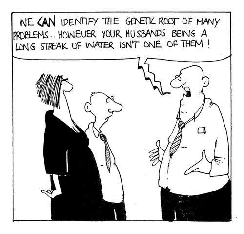 We can identify the genetic root of many problems... however your husbands being a long strak of water isn't one of them!