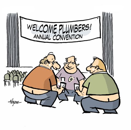 Welcome Plumbers! - Annual Convention.